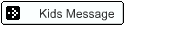 Kids Message