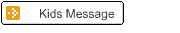 Kids Message